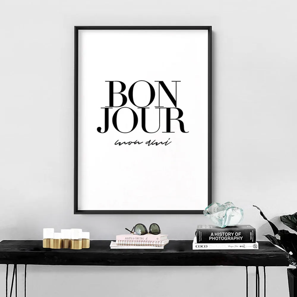 Bonjour, Mon Ami - Art Print