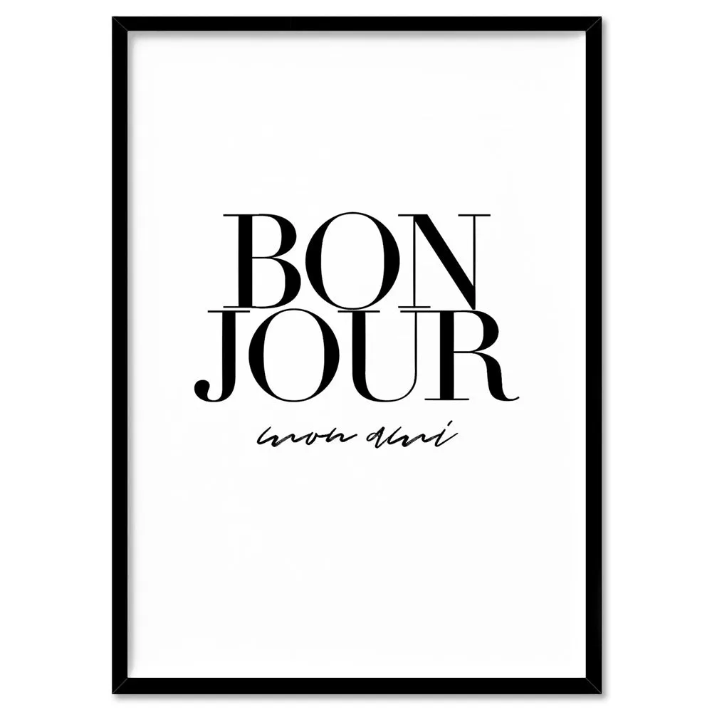 Bonjour, Mon Ami - Art Print