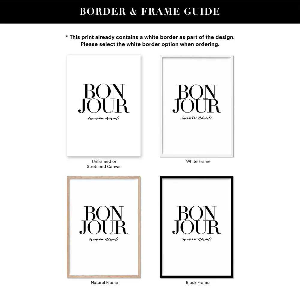Bonjour, Mon Ami - Art Print