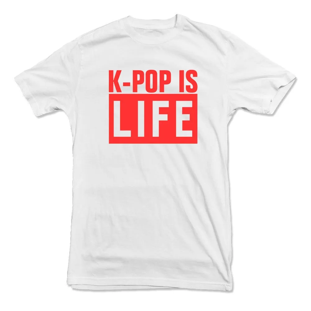 KPOP is LIFE Tee