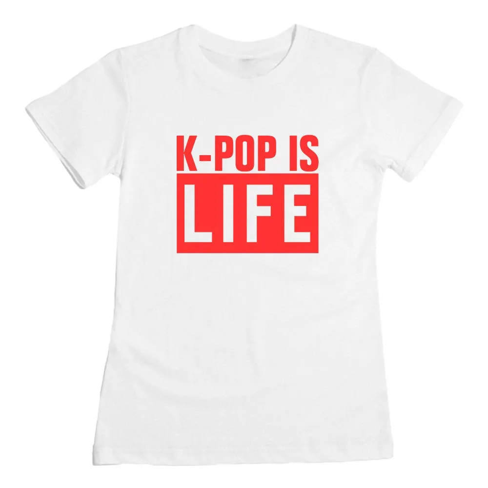 KPOP is LIFE Tee
