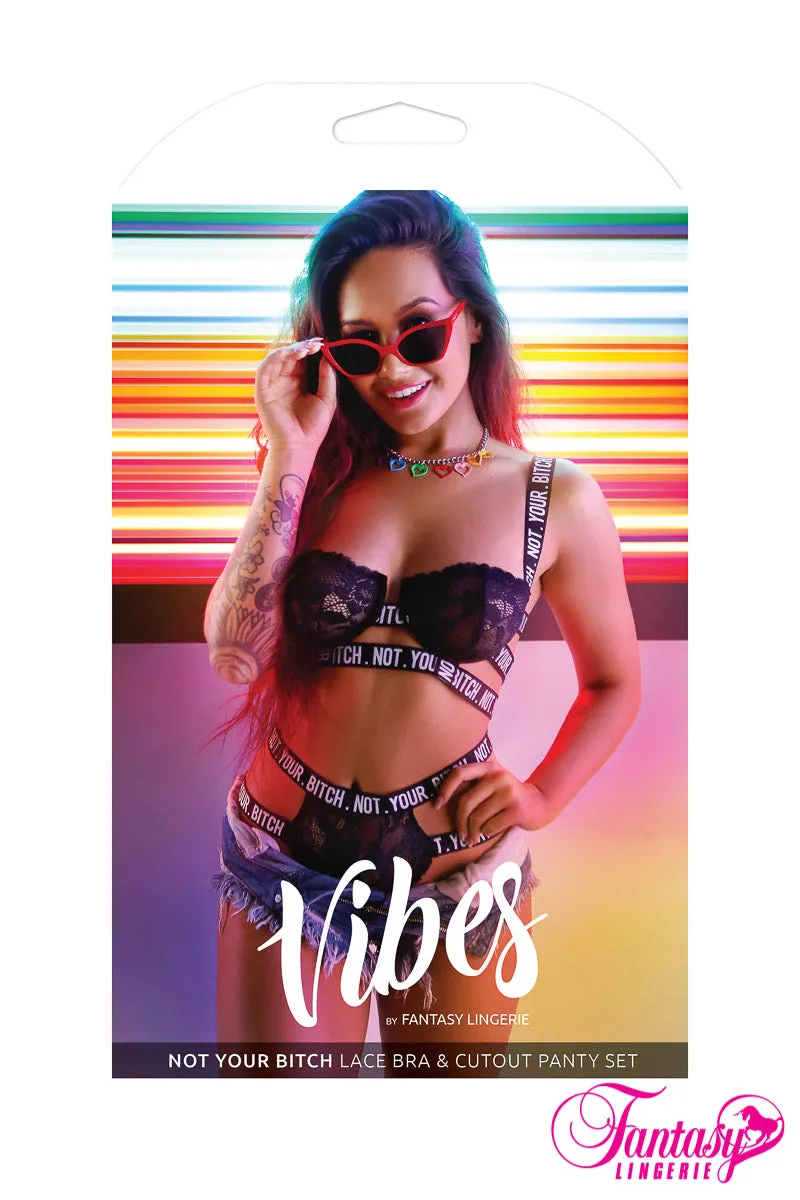 "Not Your Bitch" Lace Bra Set